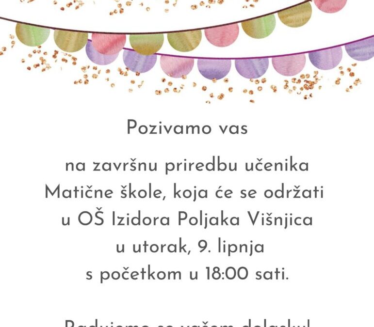 Pozivnica na priredbu u Matičnoj školi